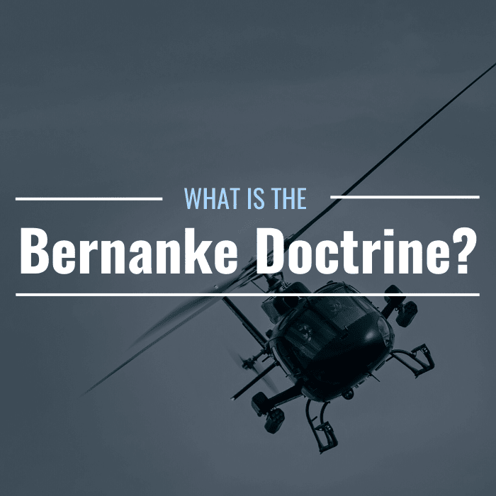 Image of a helicopter with text overlay: "What Is the Bernanke Doctrine?"